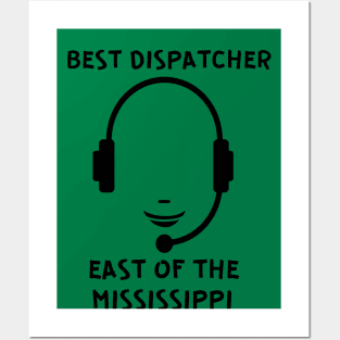 BEST DISPATCHER Posters and Art